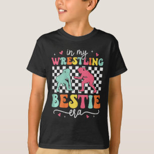 In My Wrestling Bestie Era Groovy Proud Wrestling T-Shirt