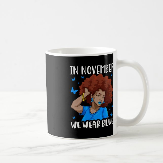 In November We Use Blue Black Woman Diabetes Aware Coffee Mug (Right)