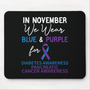 In November We Wear Blue and Purple Diabetes Pancr Mouse Mat