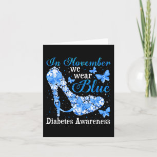 In November We Wear Blue Butterflies Diabetes Awar Card