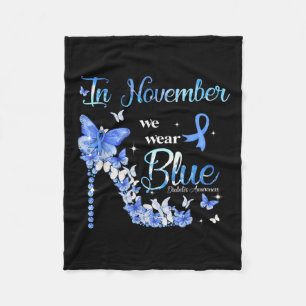 In November We Wear Blue Butterflies Diabetes Awar Fleece Blanket