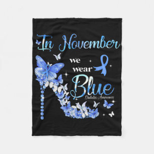 In November We Wear Blue Butterflies Diabetes Awar Fleece Blanket
