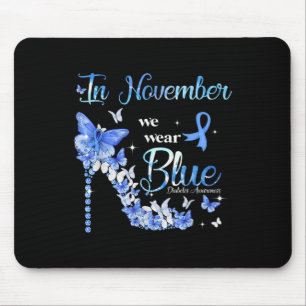In November We Wear Blue Butterflies Diabetes Awar Mouse Mat