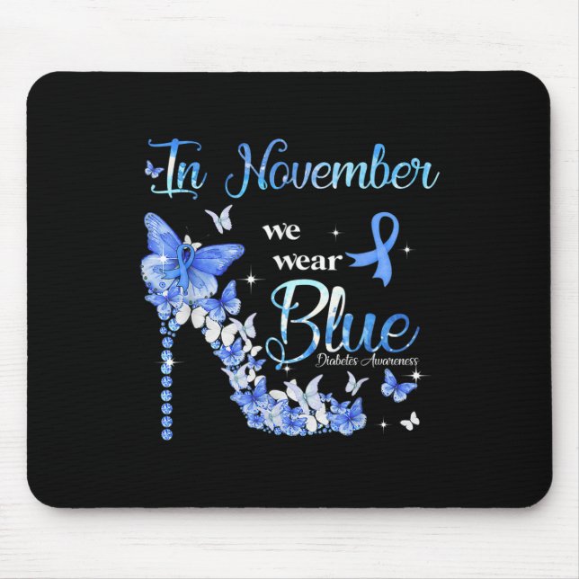 In November We Wear Blue Butterflies Diabetes Awar Mouse Mat (Front)