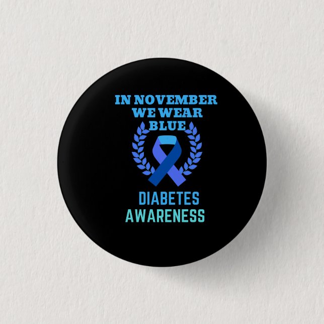 In November We Wear Blue Diabetes Awareness 3 Cm Round Badge (Front)
