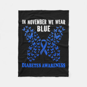 In November We Wear Blue Diabetes Awareness Blue R Fleece Blanket