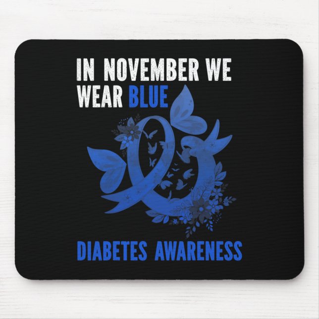 In November We Wear Blue Diabetes Awareness Blue R Mouse Mat (Front)
