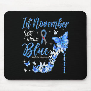 In November We Wear Blue Diabetes Awareness Butter Mouse Mat