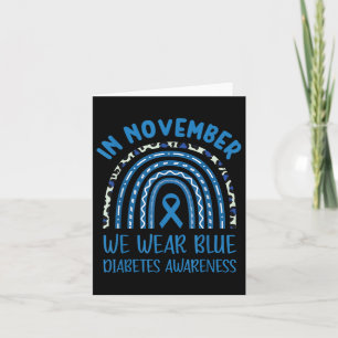 In November We Wear Blue Diabetes Awareness Card