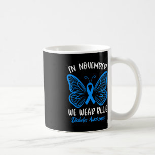 In November we Wear Blue Diabetes Awareness Cute B Coffee Mug