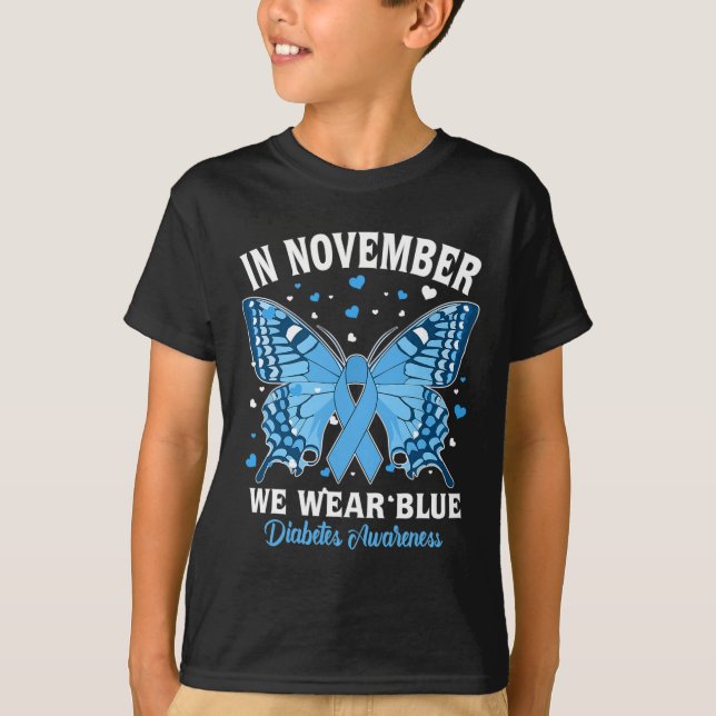 In November We Wear Blue Diabetes Awareness Cute B T-Shirt (Front)