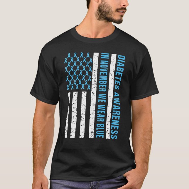 In November We Wear Blue Diabetes Awareness Flag M T-Shirt (Front)