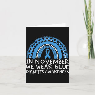 In November We Wear Blue Diabetes Awareness Print Card