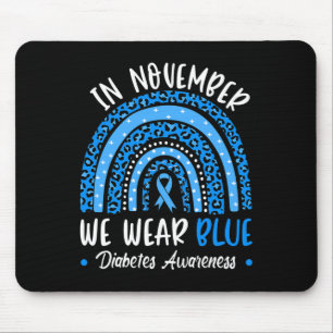 In November We Wear Blue Diabetes Awareness Rainbo Mouse Mat
