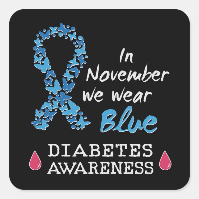 In November we wear blue, Diabetes Awareness Square Sticker (Front)