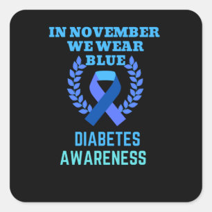 In November We Wear Blue Diabetes Awareness Square Sticker