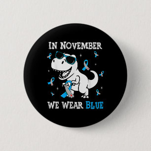 In November We Wear Blue Diabetes Awareness Toddle 6 Cm Round Badge