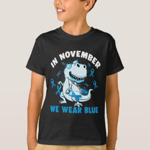 In November We Wear Blue Diabetes Awareness Trex D T-Shirt