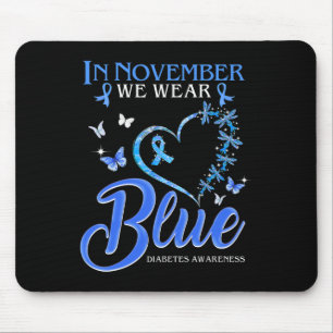 In November We Wear Blue Heart Butterfly Diabetes  Mouse Mat