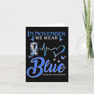 In November We Wear Blue Heartbeat Diabetes Awaren Card