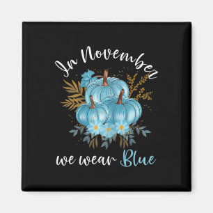 In November We Wear Blue Pumpkins Fall Diabetes Aw Magnet