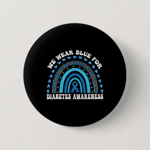 In November We Wear Blue Rainbow Diabetes Awarenes 6 Cm Round Badge
