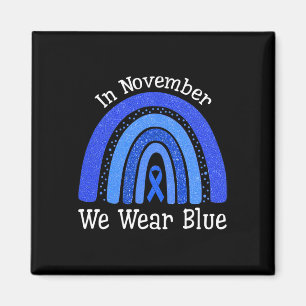 In November We Wear Blue Rainbow Diabetes Awarenes Magnet
