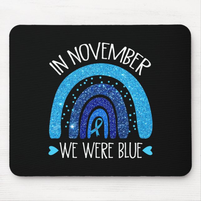 In November We Wear Blue Rainbow Diabetes Awarenes Mouse Mat (Front)