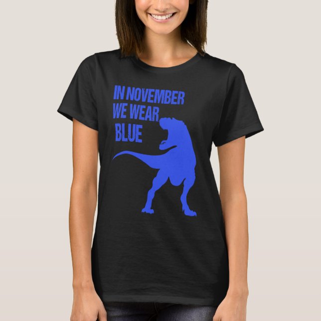 In November We Wear Blue Rex Dinosaur Diabetes Awa T-Shirt (Front)