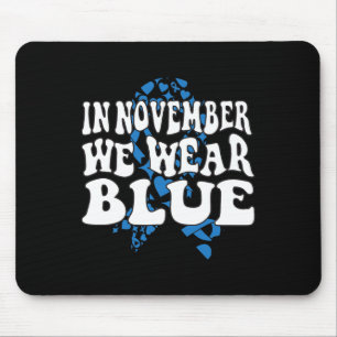 In November We Wear Blue Ribbon Diabetes Awareness Mouse Mat