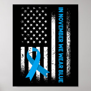 In November We Wear Blue - T1D Diabetes Awareness Poster