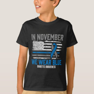 In November we Wear Blue T1D T2D Diabetic Diabetes T-Shirt