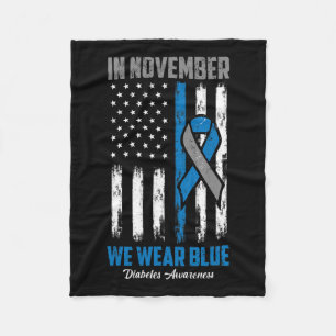 In November We Wear Blue Usa Flag Diabetes Awarene Fleece Blanket