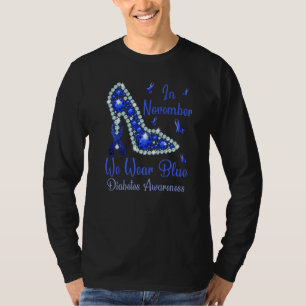 In November We Wear Blue Women High Heel Diabetes T-Shirt