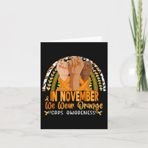 In November We Wear Orange Crps Awareness Orange R Card