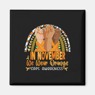 In November We Wear Orange Crps Awareness Orange R Magnet