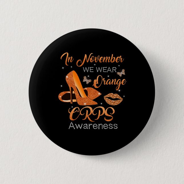 In November We Wear Orange High Heels Shoes CRPS A 6 Cm Round Badge (Front)