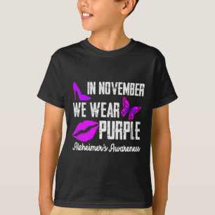 In November We Wear Purple  Alzheimer´s Awareness  T-Shirt