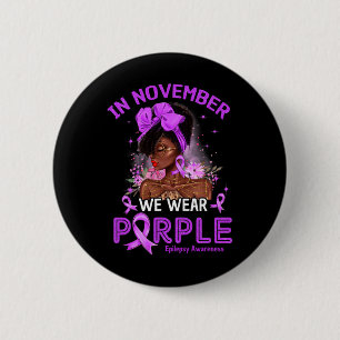 In November We Wear Purple Black Women Epilepsy Aw 6 Cm Round Badge