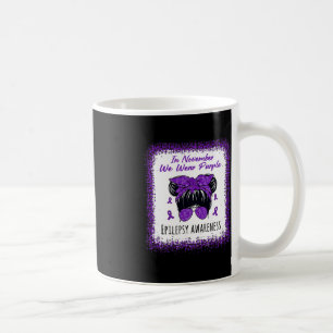 In November We Wear Purple Messy Bun Epilepsy Awar Coffee Mug