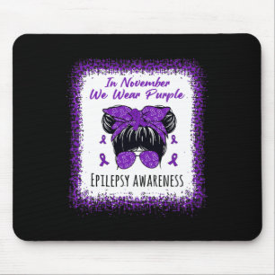 In November We Wear Purple Messy Bun Epilepsy Awar Mouse Mat