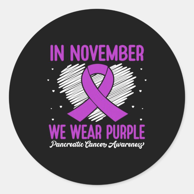 In November We Wear Purple Pancreatic Cancer Aware Classic Round Sticker (Front)