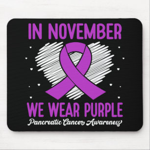 In November We Wear Purple Pancreatic Cancer Aware Mouse Mat