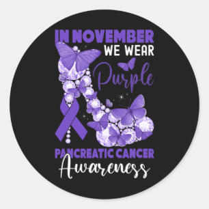 In November We Wear Purple Pancreatic Cancer High Classic Round Sticker