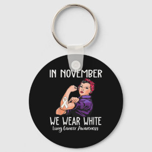 In November We Wear White Lung Cancer Awareness Key Ring