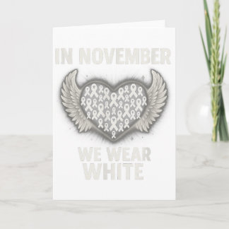 In November We Wear White Lung Cancer Awareness Ri Card