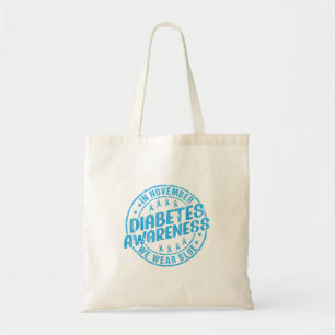 In November Wear Blue Diabetes Awareness Design 4 Tote Bag