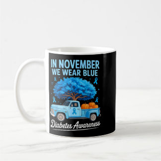 In November Wear Blue Ribbons For Diabetes Coffee Mug