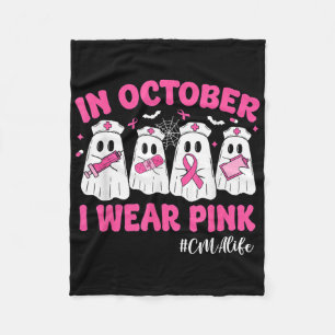 In October I Wear Pink Cma Life Breast Cancer Awar Fleece Blanket