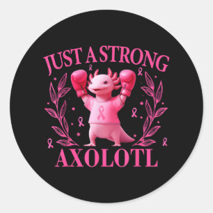 In October Just A Strong Axolotl Breast Cancer Awa Classic Round Sticker